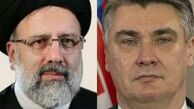 پیام تبریک رئیس جمهوری کرواسی به آیت الله رئیسی